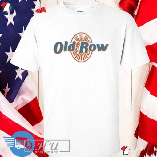 Old Row The Boys Are Back In Town T-shirt