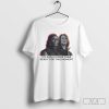 Original My Girl Is More Than Ready For This Moment T-shirt