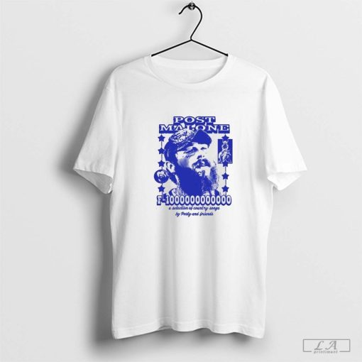 PostMalone F-1000000000000 A Selection Of Country Songs By Posty And Friends Shirt