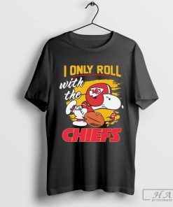 Snoopy And Woodstock I Only Roll With The Chiefs t-shirt