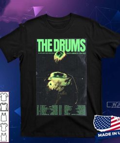 The Drums US Tour 2024 In October Poster Shirt