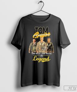 Tom Cruise The Man – The Myth – The Legend Signature Design Unisex T-Shirt