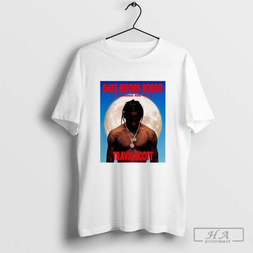 Travis Scott Days Before Rodeo 10 Years Anniversary Fan Gifts Classic T-Shirt