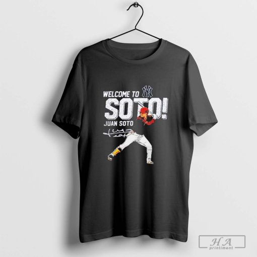 Welcome To New York Yankees Juan Soto Shirt