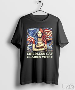 Womens childless cat ladies vote Kamala Harris 2024 T-shirt