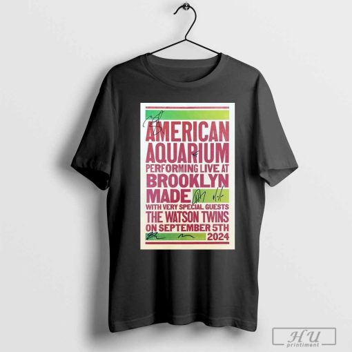 American Aquarium September 5 2024 Brooklyn, NY Poster Shirt