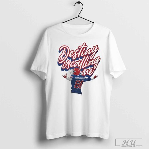 Buffalo Bills Mr. Brightside Destiny is calling me shirt