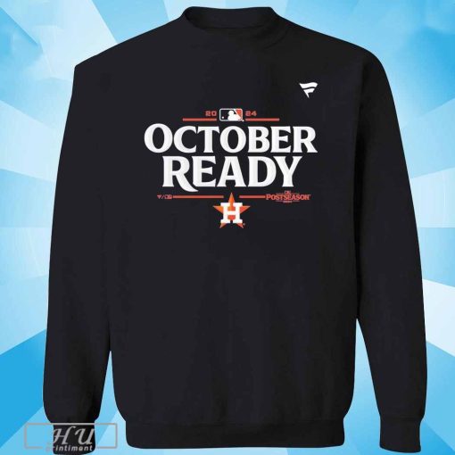 Houston astros october ready shirt houston astros shirt