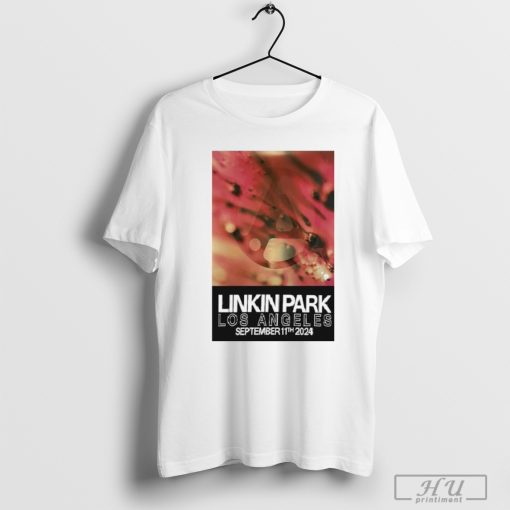 Los Angeles 11 September Linkin Park Tour 2024 Poster Limited shirt