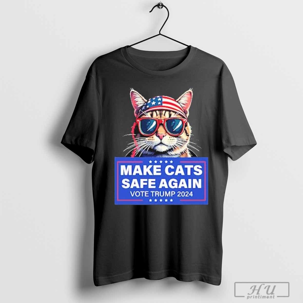 Make Cats Safe Again Vote Trump 2024 Funny Political Cat Lover T Shirt