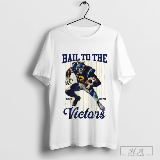 Michigan Wolverines NCAA Hail To The Victors Shirt