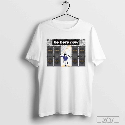 Dalf Laddie Be Here Now Music T-shirt