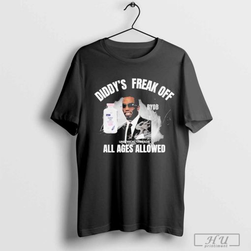 Diddy Party Freak Off All Ages Allowed Shirt