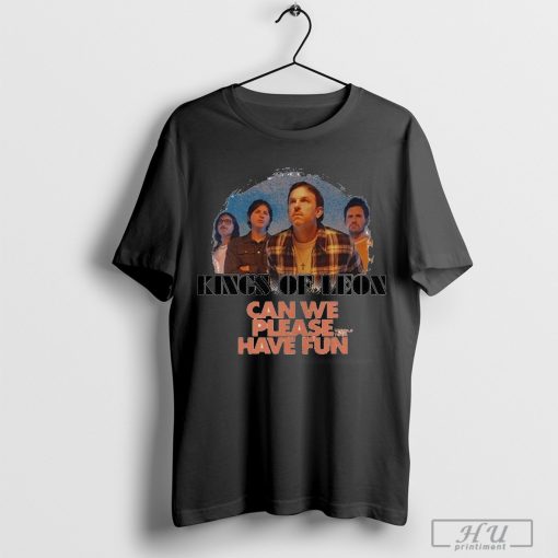 Official Graphic Kings Of Leon Can We Please Have Fun Tour 2024 T-shirt