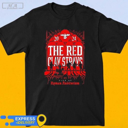 Official The Red Clay Strays Sept 5 2024 Ryman Auditorium Shirt