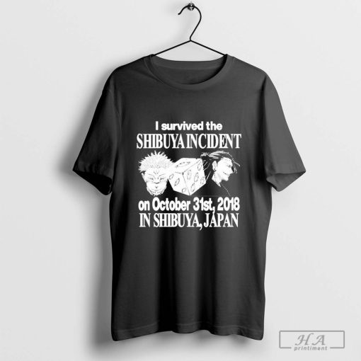 Official i Survived The Shibuya Incident On October 31St 2018 In Shibuya Japan T-Shirts