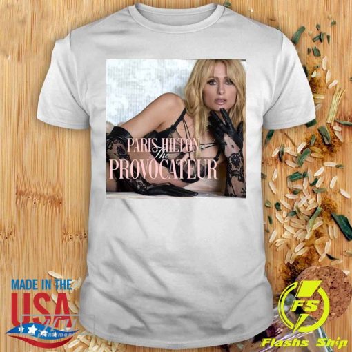 Paris Hilton The Provocateur Shirt