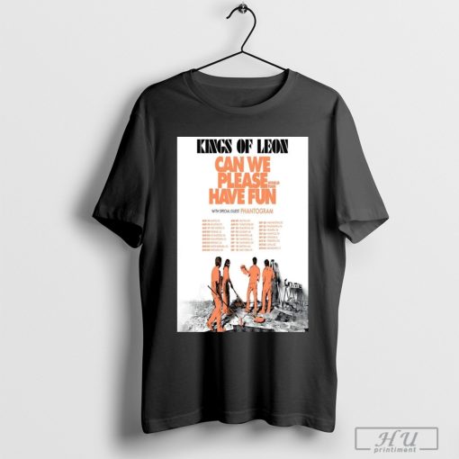 Phantogram King Of Leon Can We Please Have Fun World Tour 2024 poster t-shirt