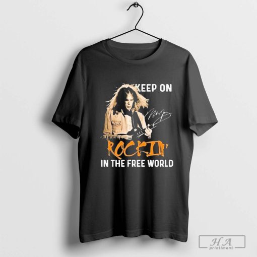 Premium Neil Young Keep On Rockin In The Free World Signature T-shirt