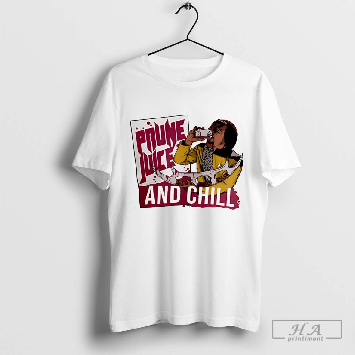 Prune Juice And Chill T Shirt