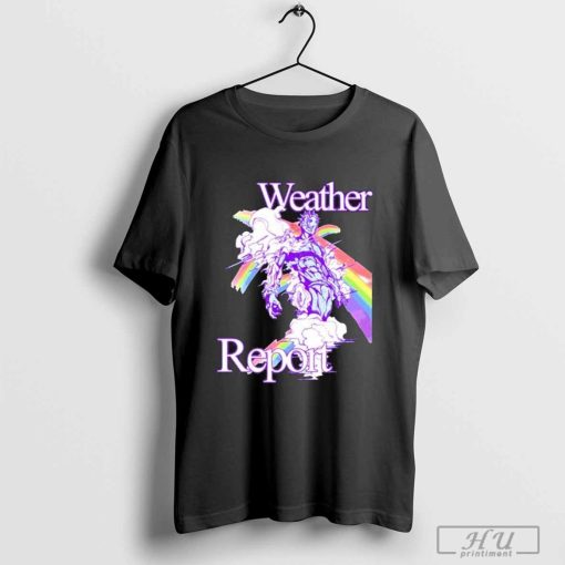 Weather Report Jojos Rainbow T-Shirt