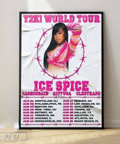 Y2K World Tour Ice Spice CashCobain Riotusa And Cleotrapa North America Shcedule Wall Decor Poster Canvas