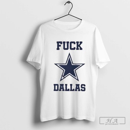 George Kittle Fuck Dallas shirt