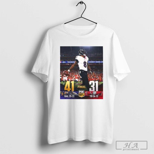 2024 Poster Baltimore Ravens 41 – 31 Tampa Bay Buccaneers The Ravens Get The W On The Road And Their 5th Straight Win T-shirt