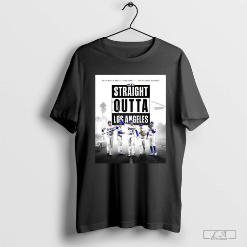 2024 world series champions Straight Outta Los Angeles T-Shirt