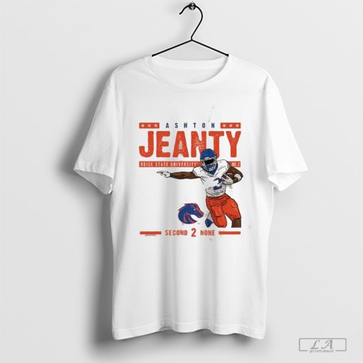 Ashton Jeanty Boise State Broncos second 2 none T-Shirt