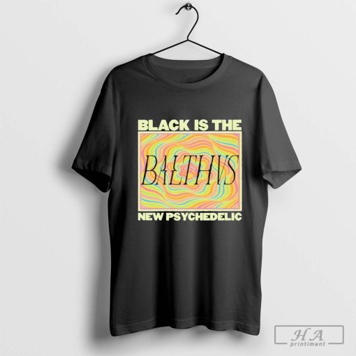 Balthvs Black Is The New Psychedelic T-Shirt