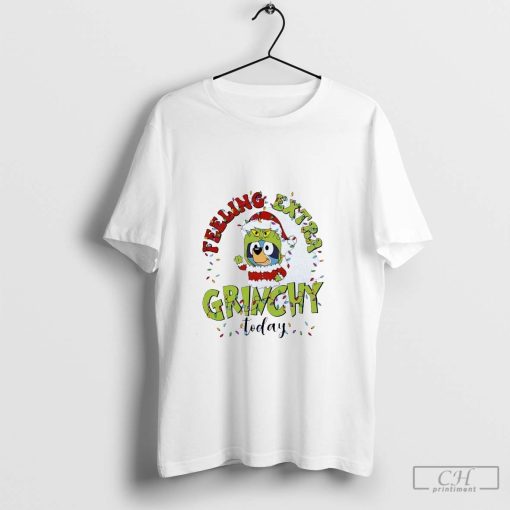 Bluey feeling extra Grinchy today Christmas 2024 shirt