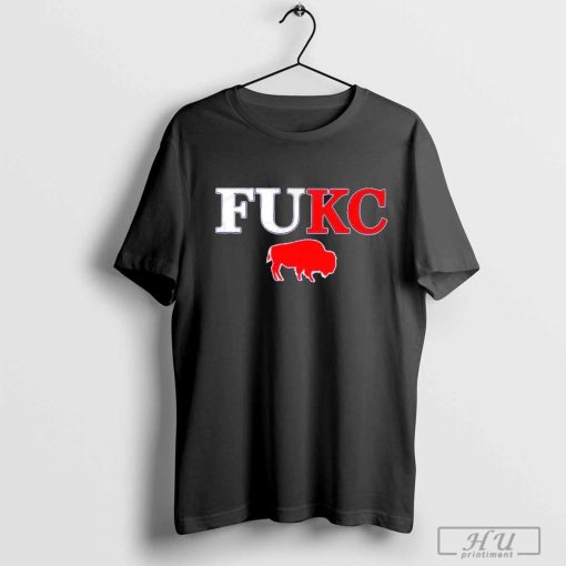 Buffalo Bills FUKC Kansas City Chiefs Lets Go Buffalo Shirt