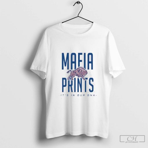 Buffalo Bills Mafia Prints it’s in our DNA shirt