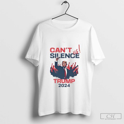 Can_t Silence Us Trump 2024 T-Shirt