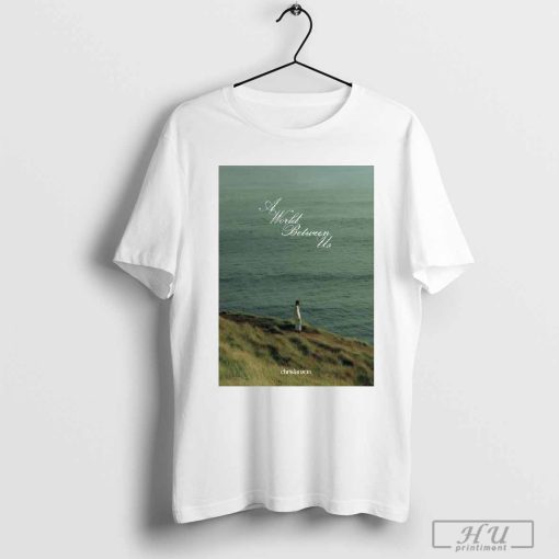 Chris Lanzon A World Between Us T-Shirts