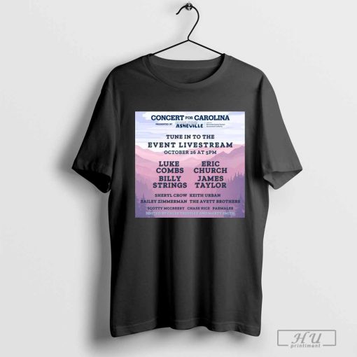 Concert For Carolina Tune In To The Event Livestream October 26 2024 Poster T-shirt