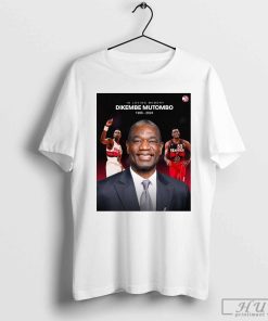 Deeply saddened by the news of dikembe mutombo's passing shirt