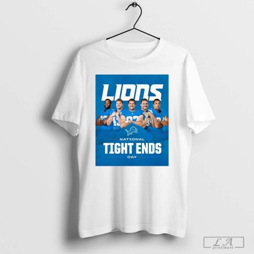 Detroit Lions NFL Happy National Tight Ends Day Oct 27 2024 Poster T-Shirt