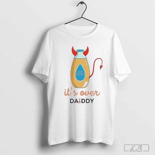 Diddy Baby Shampoo It’s Over Daddy Shirt