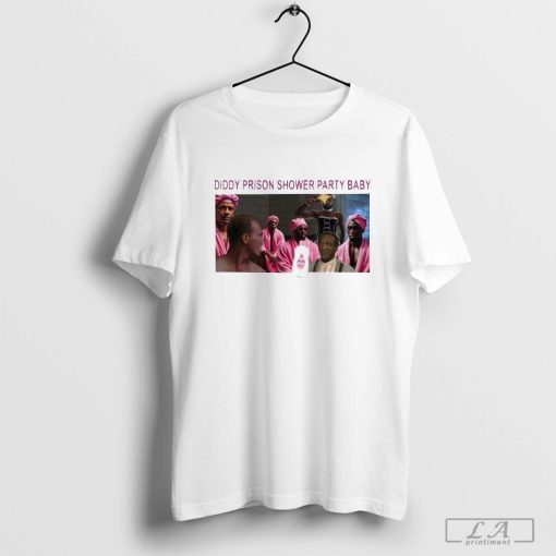 Diddy Prison Shower Party Baby 2024 Shirt