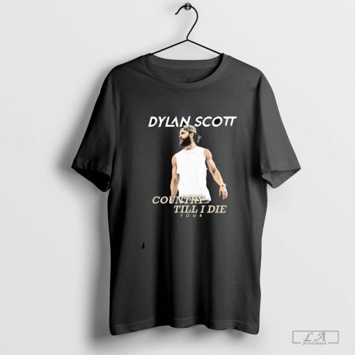 Dylan Scott Country Till I Die Tour Shirt