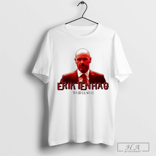 Erik Ten Hag Bald Genius Manchester United T-Shirt