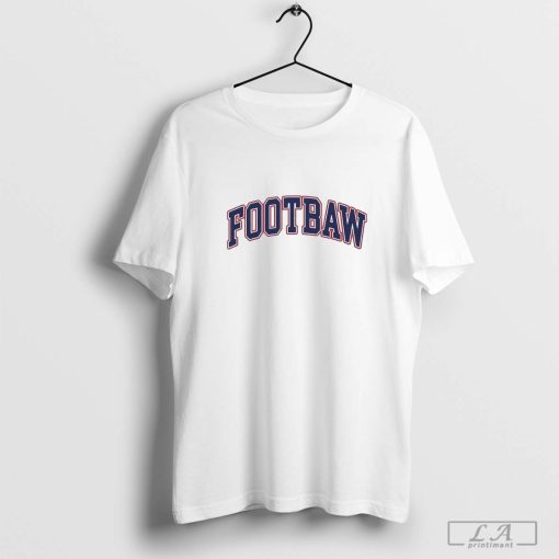 Footbaw Football T-Shirts