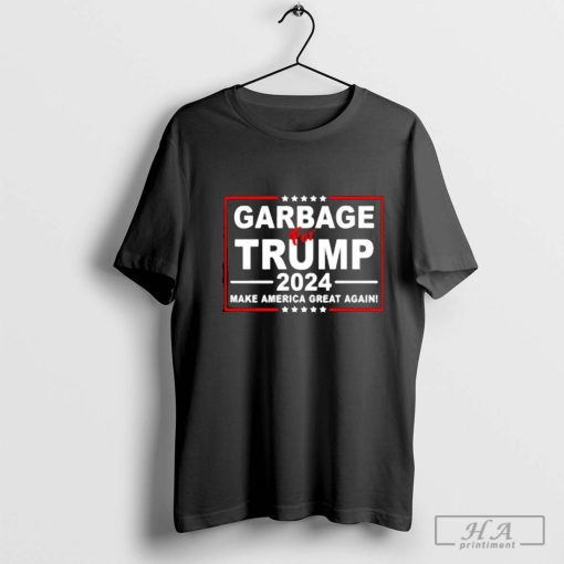 Garbage For Trump 2024 Make America Great Again political shirt