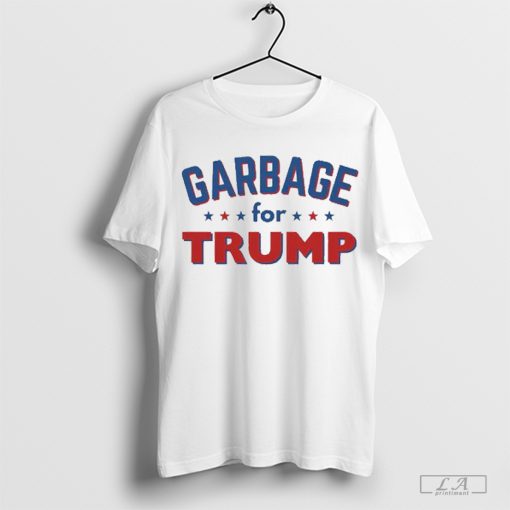 Garbage for Trump T-Shirt