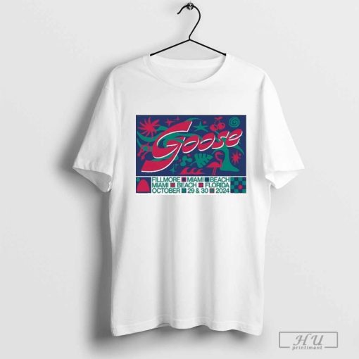 Goose At The Fillmore Miami Beach October 29 30 2024 Tour T-shirt