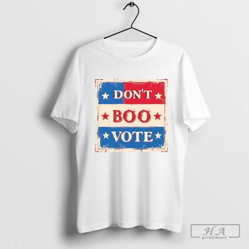 Harris Walz Obama Don’t Boo Vote 2024 Shirt