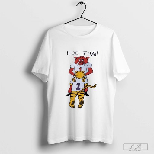 Hog Tuah Shirt