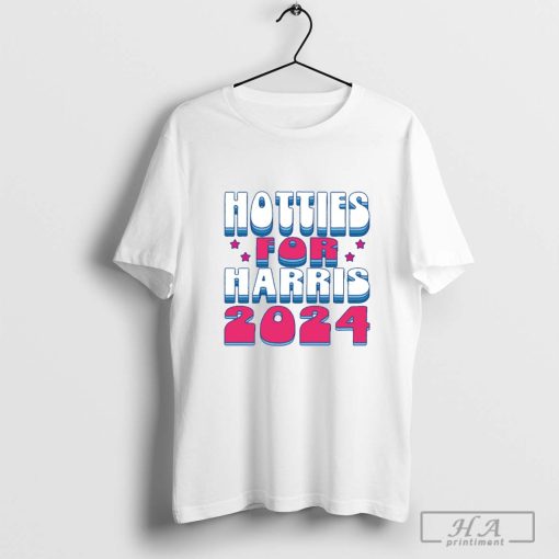 Hotties for Kamala Harris T-Shirt